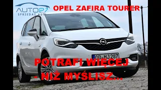 #AUTO27 - SPRZEDANY - TEST  - OPEL ZAFIRA TOURER 1.6 cdti 134km. 2017r, INNOWACYJNA PRZESTRZEŃ