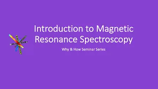 Introduction to Magnetic Resonance Spectroscopy