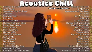 Sweet Acoustic Love Songs 2024 Cover 💖 Hot Chill English Love Songs Music 2024 New Songs to Positive