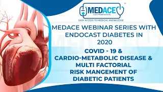 Covid - 19 & Cardio-metabolic disease & Multi factorial risk management of diabetic Patients