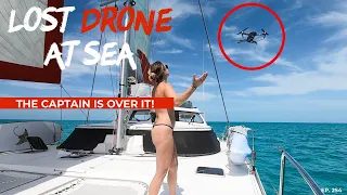 DRONE CRASH AT SEA! Problems Continue for YouTube Couple. - Lazy Gecko Sailing & Adventures Ep. 254