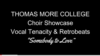 TMC CHOIR "Somebody to Love" 2023