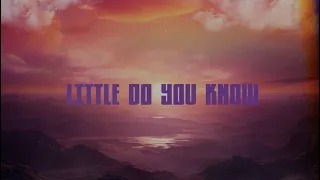 Axel Cooper x Toby Gad Feat Keke Palmer & Aloe Blacc-Little Do You Know (Official Lyric Video)