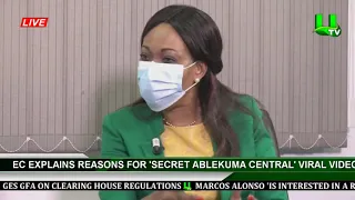 EC Explains Reasons For 'Secret Ablekuma Central' Viral Video
