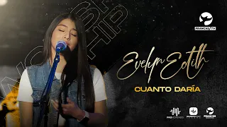 Cuanto Daría - Evelyn Edith - Adorando en Todo Tiempo / Franchs TV