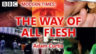 The Way of All Flesh