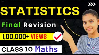 Statistics | Class 10 Maths | FULL CHAPTER REVISION ✅🔥 | TARGET - 98+ | CBSE