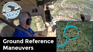 Private Pilot Training Tips, with Spencer Suderman - ground reference maneuvers (episode 2)