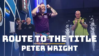 Route to the Title | Peter Wright | 2019/20 World Championship