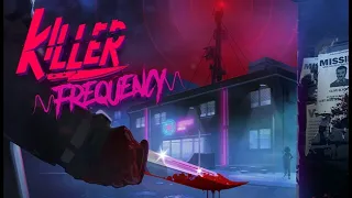 Killer Frequency 👻 Part 1 First Playthrough Livestream  Gameplay No Commentary