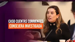 Caso Cuentas Corrientes: Consejera Constitucional es investigada por Fiscalía