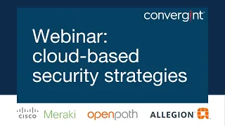 Webinar: The Learnings and Threats Defining the New Physical and Cyber Security Landscape