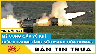 Bản tin trưa 29/12 Mỹ sắp gửi vũ khí gia tăng năng lực tác chiến của hỏa thần HIMARS cho Ukraine