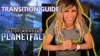 Planetfall from AoW 3 - Transition Guide