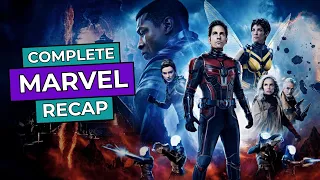 Complete Marvel RECAP before Ant-Man and the Wasp Quantumania