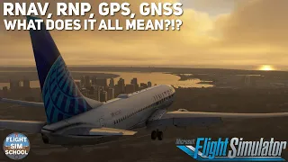 A Guide to RNAVs in the PMDG 737 for Beginners | MSFS Tutorial