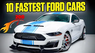 10 Fastest Ford Cars Ever Made | Ford News