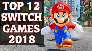 Top 12 BEST Nintendo Switch Games (2018)