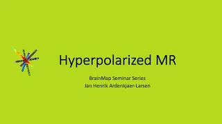Hyperpolarized MR [Audio with ppt download]