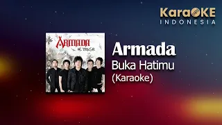 Armada - Buka Hatimu (Karaoke) | KaraOKE Indonesia