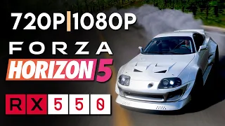 Forza Horizon 5 | RX 550 | 720p - 1080p