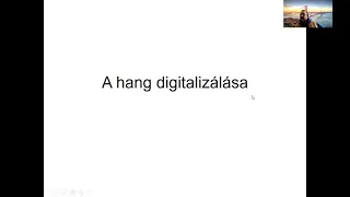 A hang digitalizálása