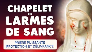 🙏 Chapelet des LARMES de SANG de la Vierge Marie Très Puissante Prière