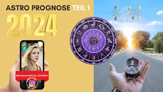 Astrologische Vorschau für das Jahr 2024 (Astrologie & Zukunftsforschung) - Teil 1