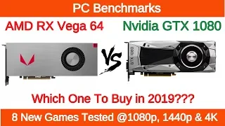 AMD RX Vega 64 Vs Nvidia GTX 1080 in 2019