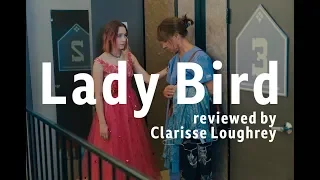 Lady Bird reviewed by Clarisse Loughrey