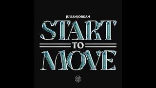 Julian Jordan - Start To Move