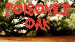 "Poisoned Oak"