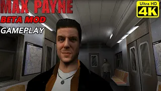 Max Payne Beta Mod PC Gameplay 4K