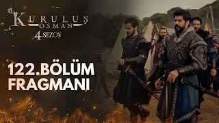 Kuruluş Osman 122.Bölüm Fragmanı