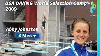 2009 Abby Johnson - Womens USA Diving 3 meter - World Selection Camp