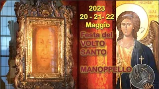 Festa del Volto Santo, Manoppello, Maggio 2023