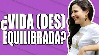 ¿Cómo empezar a EQUILIBRAR mejor mi VIDA? || ENERGÍA NUTRITIVA