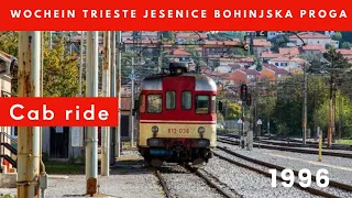 Linea Wochein Trieste Jesenice Bohinjska Proga celebrazione 90 anni locorama cab ride 1996