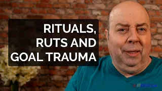 13176: Ruts and Goal Trauma