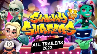 🎉Subway Surfers All Trailers 2023