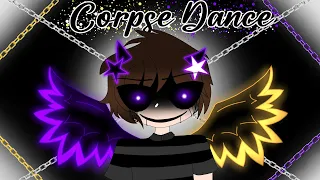 Corpse Dance Meme / Ft. Chris/CC/CryingChild Afton / FNaF / Sparkle_Aftøn