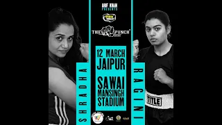 Shradha vs Ragini at The Punch Boxing Jaipur