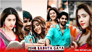 Ishq Badhta Gaya Song Status❣️ Ishq Badhta Gaya Pawandeep Rajan | Ishq Badhta Gaya WhatsApp Status