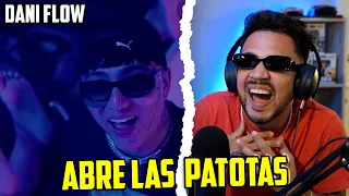 REACCIÓN a ABRE LAS PATOTAS - Dani Flow (Official Video)