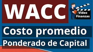 WACC Costo promedio ponderado de capital | Ejemplo