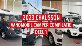 Compilatie Chausson campers 2023 (Deel 1) - Nieuw in de showroom bij Vanomobil!