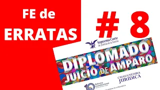 CRÍTICA 08 al Diplomado "Juicio de Amparo", 2021. Sesión 4 del Módulo III. 11 de marzo de 2021.