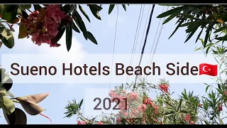 Обзор отеля Sueno Hotels Beach Side 5* Турция 2021