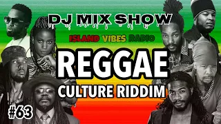 #63. Reggae Culture Riddim Mix / Luciano, Turbulence, Gyptian, Treesha & More