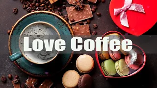 Love Coffee Jazz - Romantic Ambience Jazz for Valentine's Day